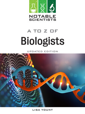 cover image of A to Z of Biologists, Updated Edition